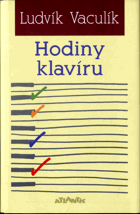 Hodiny klavíru - (komponovaný deník 2004–2005) - PODPIS AUTORA