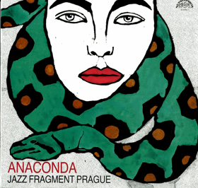 LP - Jazz Fragment Prague – Anaconda