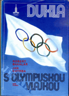 Dukla s olympijskou vlajkou