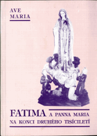 Fatima a Panna Maria na konci druhého tisíciletí