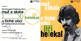 SP - Jiří Helekal - Muž a skála, V tiché ulici