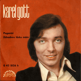 SP - Karel Gott - Paganini, Záhadnou lásku mám