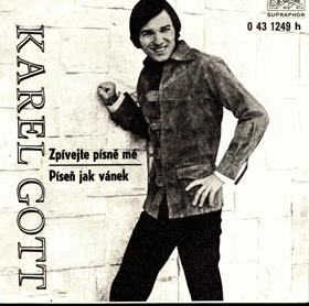 Singl - Karel Gott - Zpívejte písně mé, Píseň jak vánek