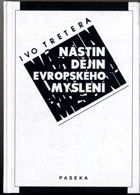 Nástin dějin evropského myšlení - (od Thaléta k Rousseauovi)
