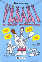 Věšáky - bez cenzury