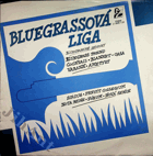 LP - Bluegrassová liga - Modrý vinyl