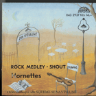 SP -  Hornettes - Rock Medley - Shout