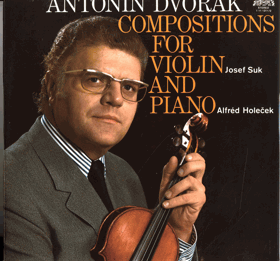 2LP - Antonín Dvořák, Josef Suk, Alfred Holeček – Compositions For Violin And Piano