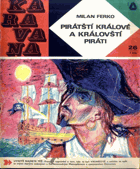 Pirátští králové a královští piráti