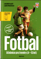 Fotbal Učebnice pro trenéry (4-13 let)