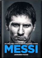 Messi -  Chlapec, který chodil všude pozdě (a dnes je první)