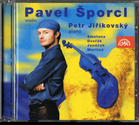 CD - Pavel Šporcl housle - Petr Jiříkovský piano
