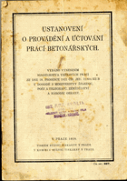 Ustanovení o provádění a účtování prací betonářských