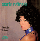 SP - Marie Rottrová - Kde jsi, Lásko