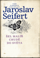 Šel malíř chudě do světa