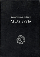 POLITICKO HOSPODÁŘSKÝ ATLAS SVĚTA