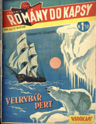 Romány do kapsy - Velrybář Pert - č. 296, VI. ročník