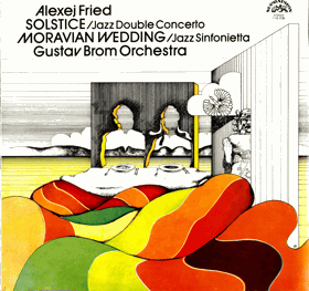 LP - Alexej Fried, Gustav Brom Orchestra – Solstice - Moravian Wedding
