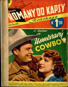 Romány do kapsy - Usměvavý cowboy - č. 198