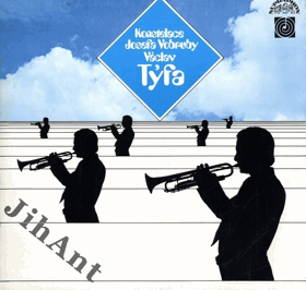 LP - Konstelace Josefa Vobruby - Václav Týfa, trubka