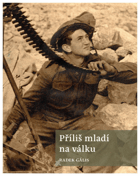 Příliš mladí na válku