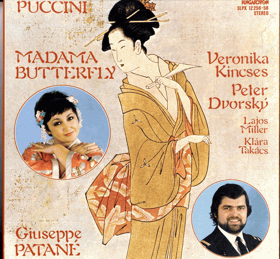 3LP - Puccini, Veronika Kincses, Peter Dvorský, Giuseppe Patanè, Lajos Miller, Klára Takács ...