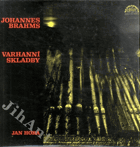 LP - Johannes Brahms - Varhanní skladby