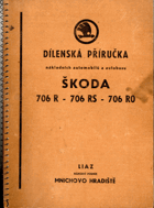 Dílenská příručka ŠKODA 706 R, 706 RS, 706 RO - chybí strany 25-26, 41-42, 43-44, 51-52