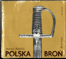 Polska broń - broń biała - Polsky - chladné zbraně