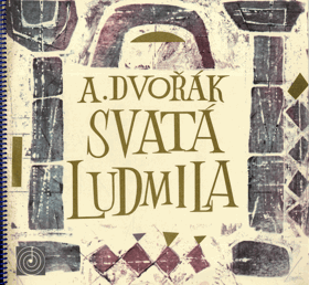 3LP - A. Dvořák - Svatá Ludmila