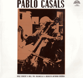 LP - Pablo Casals, George Szell, The Czech Philharmonic Orchestra – Koncert h moll pro ...
