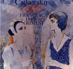 LP - Pyotr Ilyich Tchaikovsky - Romeo a Julie - Francesca Da Rimini album cover