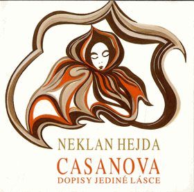 Casanova - dopisy jediné lásce - DEDIKACE AUTORA !