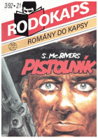 Rodokaps 3/92 - 21 - Pistolník