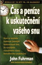 Čas a peníze k uskutečnění vašeho snu