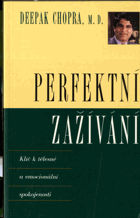 Perfektní zažívání - klíč k tělesné a emocionální spokojenosti