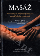 Masáž podrobný a názorný průvodce masážními technikami