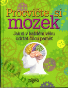Procvičte si mozek - jak si v každém věku udržet čilou paměť