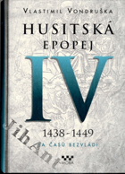 Husitská epopej IV