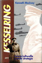 Kesselring - tvůrce Luftwaffe a mistr strategie