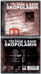 CD - V. Třešňák & Band – Skopolamin