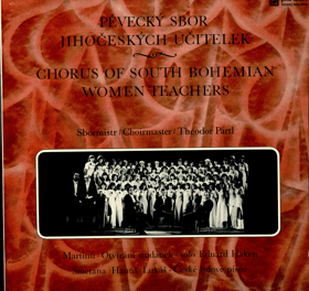 LP - Pěvecký sbor Jihočeských učitelek - Chorus Of South Bohemian Women Teachers