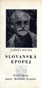Slovanská epopej - Alfons Mucha