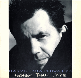 LP - Daryl Braithwaite – Higher Than Hope