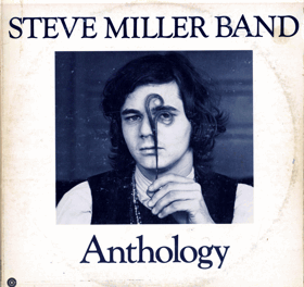 2LP - The Steve Miller Band - Anthology