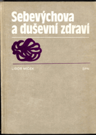 Sebevýchova a duševní zdraví