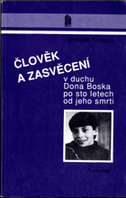 Člověk a zasvěcení - v duchu Dona Bosca po sto letech od jeho smrti