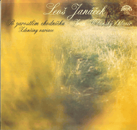 LP - Leoš Janáček - Po zarostlém chodníčku