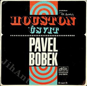 SP - Pavel Bobek - Houston, Úsvit