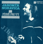 2SP -  Jaromír Nohavica ‎– Písně Pro V.V.